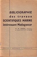 BIBLIOGRAPHIE DES TRAVAUX SCIENTIFIQUES MARINS INTERESSANT MADAGASCAR