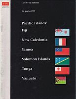 THE ECONOMIST INTELLIGENCE UNIT -  Country Report - PACIFIC ISLANDS: Fiji, New Caledonia, Samoa, Solomon Islands, Tonga, Vanuatu - 1st Quarter 1999