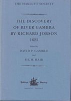 THE DISCOVERY OF RIVER GAMBRA (1623), BY RICHARD JOBSON