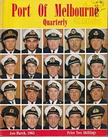 PORT OF MELBOURNE QUARTERLY - Volume 14, Nos. 1 - 4