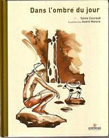 DANS L'OMBRE DU JOUR
