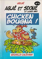 AGLAE ET SIDONIE ET LEURS AMIS, No. 6 - "Chicken Bougna !"