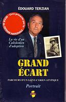 GRAND ECART. Parcours d'un Saint-Cyrien atypique