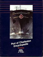 PORT OF CHARLESTON ENCYCLOPEDIA