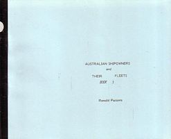 AUSTRALIAN SHIPOWNERS AND THEIR FLEETS - Book Three - Newcastle