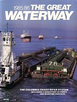 THE GREAT WATERWAY: The Columbia / Snake River System - 1985/86