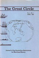 THE GREAT CIRCLE -  Journal of the Australian Association for Maritime History - Volume 2, No. 1