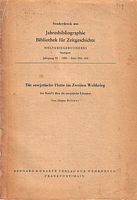 DIE SOWJETISCHE FLOTTE IM ZWEITEN WELTKRIEG. Ein Bericht &uuml;ber die sowjetische Literatur