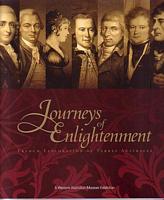 JOURNEYS OF ENLIGHTENMENT: French Exploration of Terres Australes