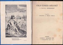 OLD TIMES AFLOAT: A Naval Anthology
