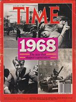 1968: THE YEAR THAT SHAPED A GENERATION  (in Time Magazine)