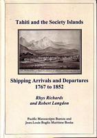 TAHITI AND THE SOCIETY ISLANDS: SHIPPING ARRIVALS AND DEPARTURES 1767 TO 1852