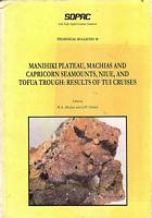 MANIHIKI PLATEAU, MACHIAS AND CAPRICORN SEAMOUNTS, NIUE, AND TOFUA TROUGH: RESULTS OF TUI CRUISES