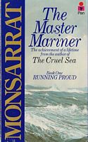 THE MASTER MARINER, Book 1 - Running Proud