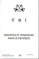 YHI - MINORITES ET PUISSANCES DANS LE PACIFIQUE