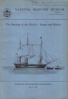 THE OPENING OF THE PACIFIC, Image and Reality - Maritime Monographs and Reports No 2