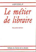 LE METIER DE LIBRAIRE