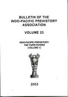 INDO-PACIFIC PREHISTORY: The Taipei Papers - Volume 1