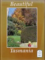 BEAUTIFUL TASMANIA