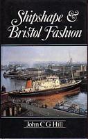 SHIPSHAPE AND BRISTOL FASHION