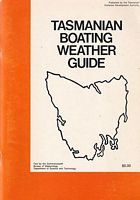 TASMANIAN BOATING WEATHER GUIDE