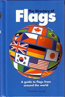 THE DIRECTORY OF FLAGS - A Guide to the Flags from around the World
