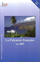 LA POLYNESIE FRANCAISE - Rapport Annuel 2005