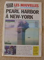 PEARL HARBOR A NEW YORK / NEW YORK L'ONDE DE CHOC / LA FIN D'UNE ERE D'INNOCENCE  (in Les Nouvelles Cal&eacute;doniennes)