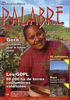 PALABRE COUTUMIER, Revue Semestrielle des Aires Coutumi&egrave;res - No. 11