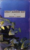 GREAT BARRIER REEF and some mention of other Australian Coral Reefs