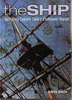 THE SHIP - RETRACING COOK'S ENDEAVOUR VOYAGE