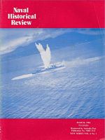 NAVAL HISTORICAL REVIEW - 1984