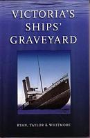 VICTORIA'S SHIPS' GRAVEYARD