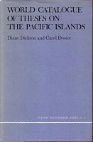 WORLD CATALOGUE OF THESES ON THE PACIFIC ISLANDS