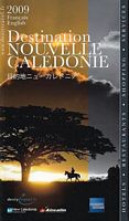 DESTINATION NOUVELLE-CALEDONIE  2009