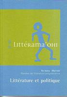 LITTERATURE ET POLITIQUE  (Ram&eacute;es de Litt&eacute;rature Polyn&eacute;sienne - Te Hotu Ma'ohi No. 15)