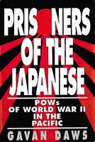 PRISONERS OF THE JAPANESE: POWS of World War II in the Pacific