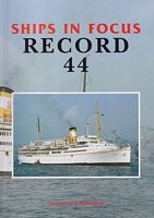 SHIPS IN FOCUS RECORD 44
