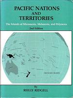 PACIFIC NATIONS AND TERRITORIES. The Islands of Micronesia, Melanesia, and Polynesia