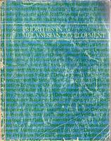 PRIORITIES IN MELANESIAN DEVELOPMENT  (Sixth Waigani Seminar)