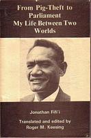 FROM PIG-THEFT TO PARLIAMENT - My Life Between Two Worlds