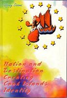 NATION AND DESTINATION: Creating Cook Island Identity