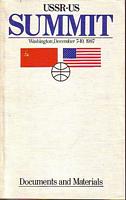 DOCUMENTS AND MATERIALS - USSR-US SUMMIT: Washington, December 7-10, 1987