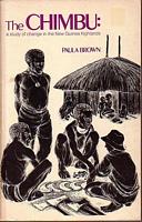 THE CHIMBU: A Study of Change in the New Guinea Highlands