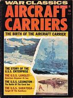 War Classics / AIRCRAFT CARRIERS, Vol. 3 No.4