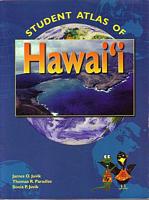 STUDENT ATLAS OF HAWAI'I