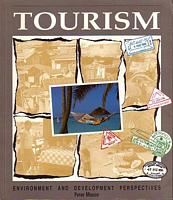 TOURISM: Environment and Development Perspectives