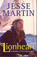 LIONHEART - A journey of the human spirit