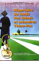 REPERTOIRE DU FONDS DES THESES ET MEMOIRES THESE-PAC - Bulletin No. 11 