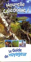 NEW CALEDONIA ! - THE TRAVELLER'S GUIDE